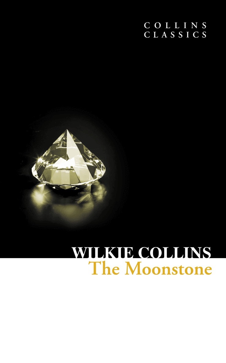 Wilkie Collins - Moonstone, E-bok