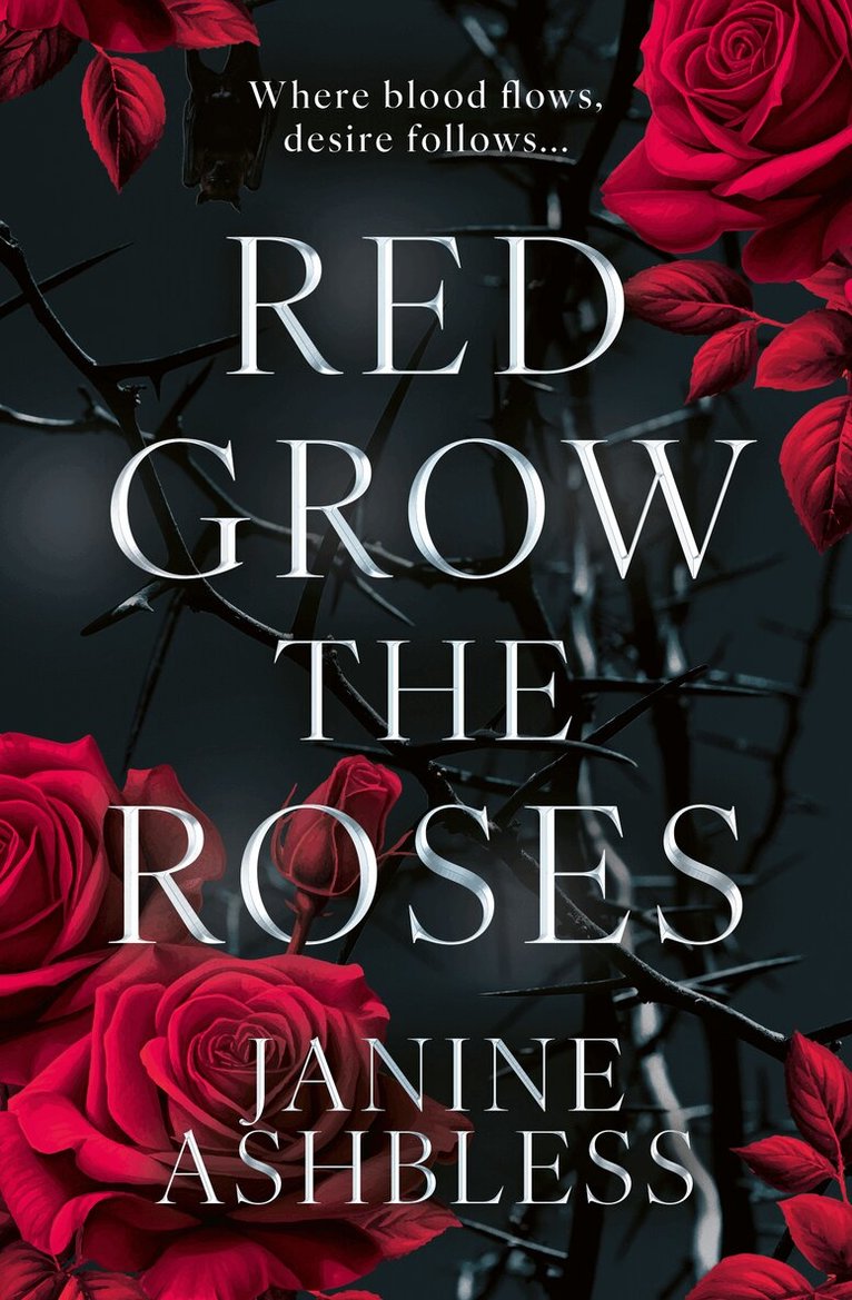 Janine Ashbless - Red Grow the Roses, E-bok