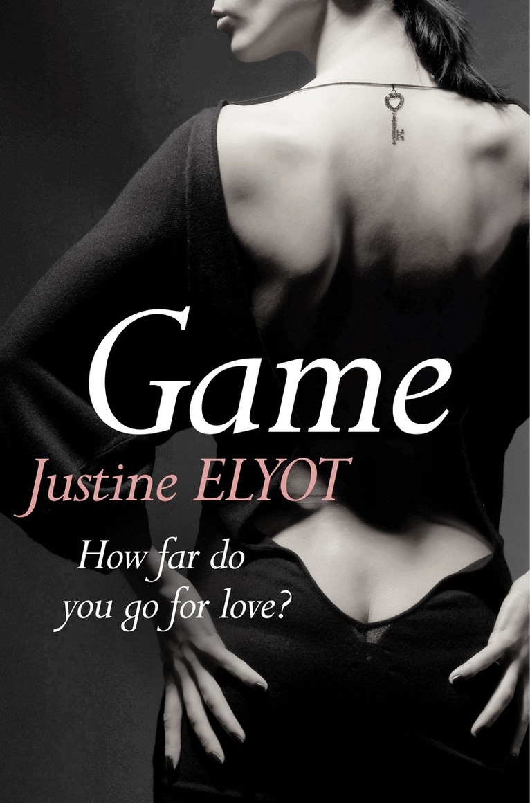 Justine Elyot - Game, E-bok