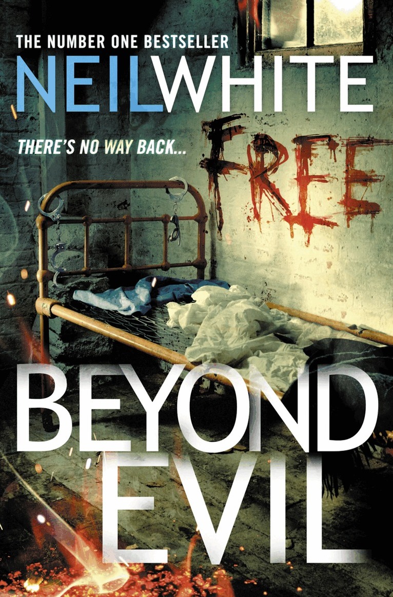 Neil White - BEYOND EVIL, E-bok