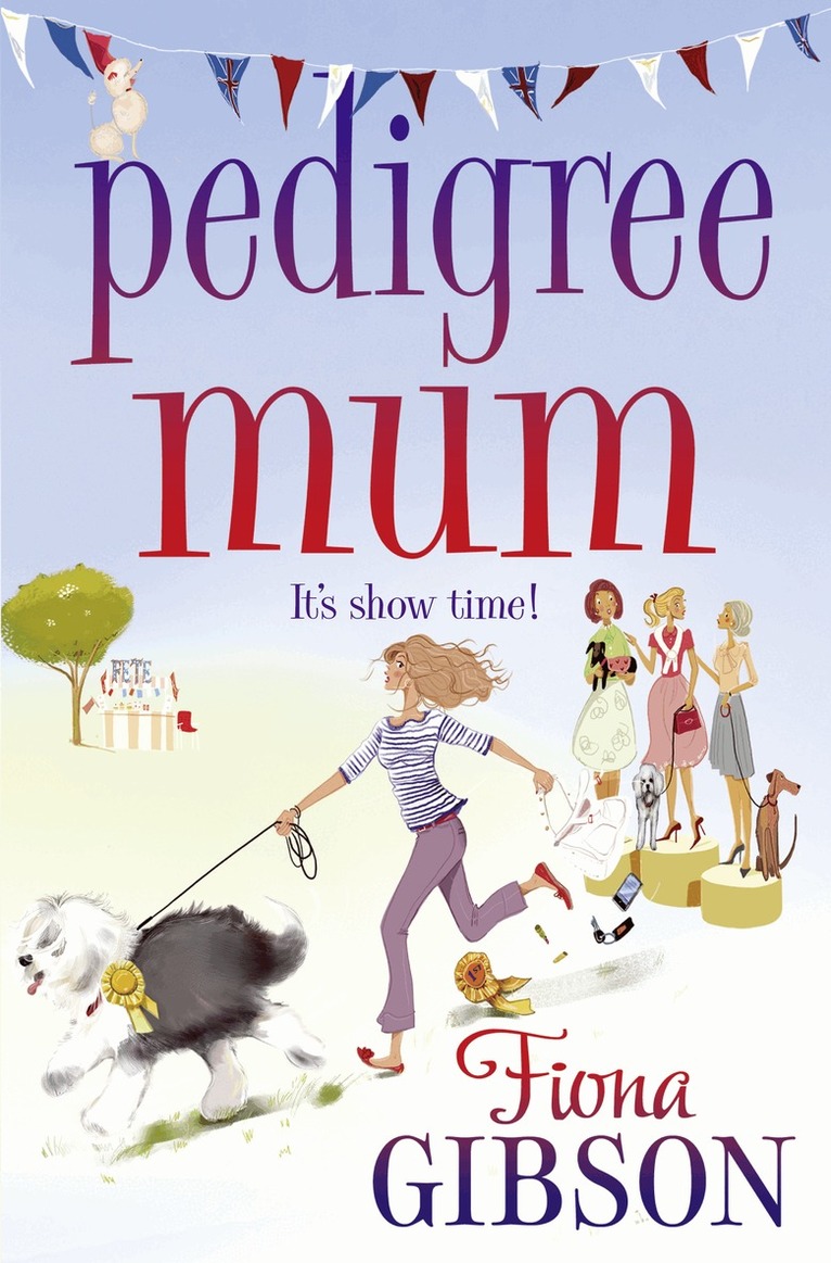 Fiona Gibson - Pedigree Mum, E-bok