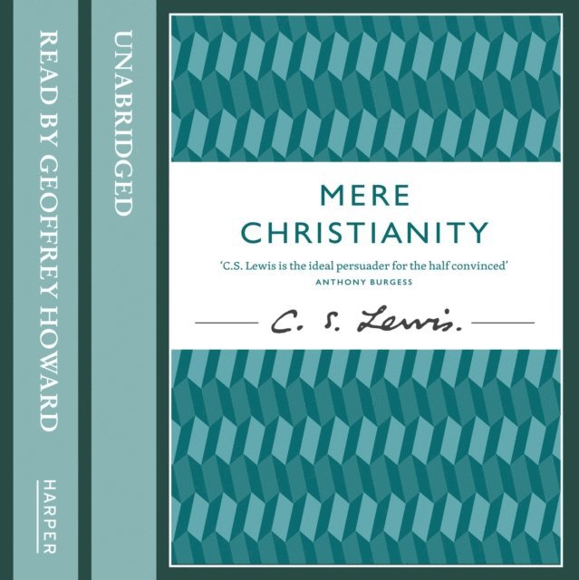 C. S. Lewis - Mere Christianity, Ljudbok