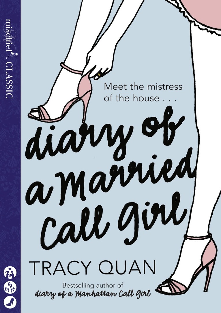 Tracy Quan - Diary of a Married Call Girl, E-bok
