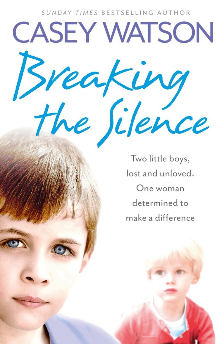 Casey Watson - Breaking the Silence, E-bok