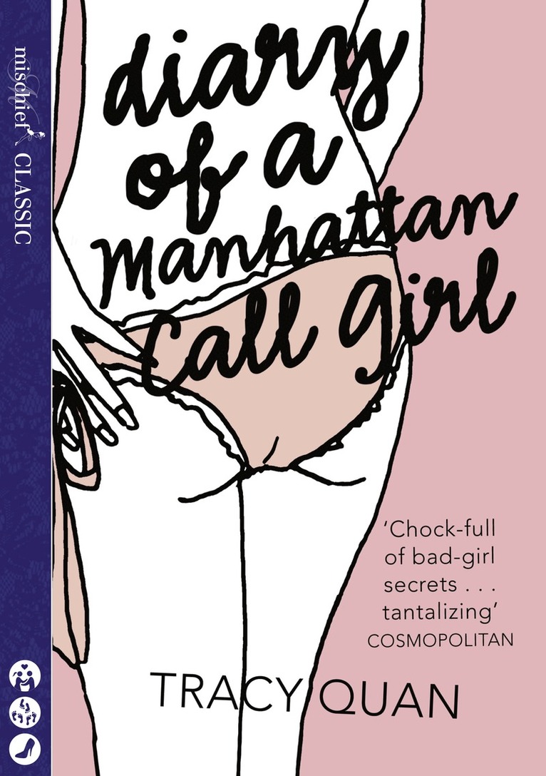 Tracy Quan - Diary of a Manhattan Call Girl, E-bok