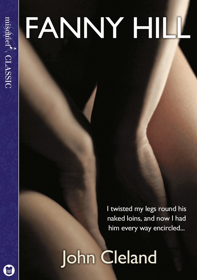 John Cleland - Fanny Hill, E-bok