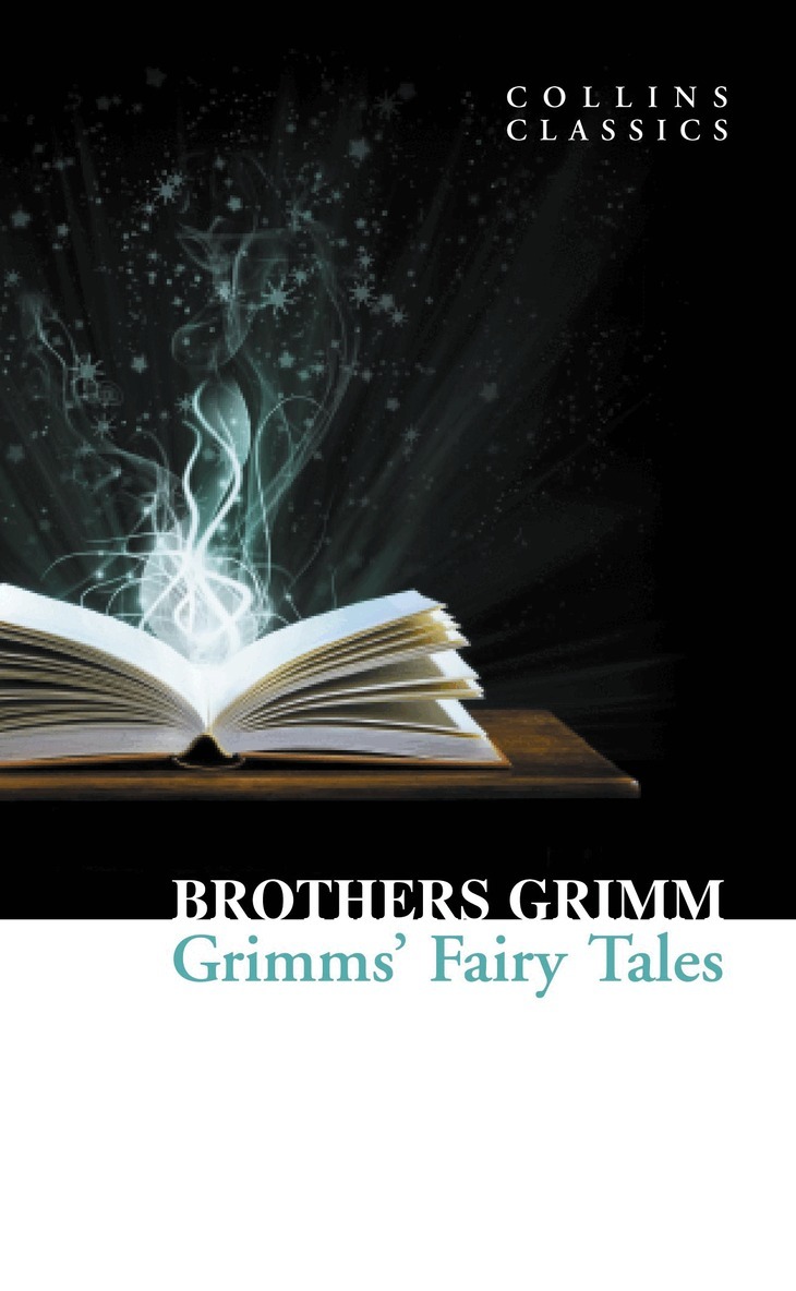 Brothers Grimm - Grimms’ Fairy Tales, E-bok
