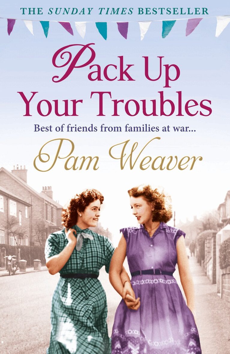 Pam Weaver - Pack Up Your Troubles, E-bok