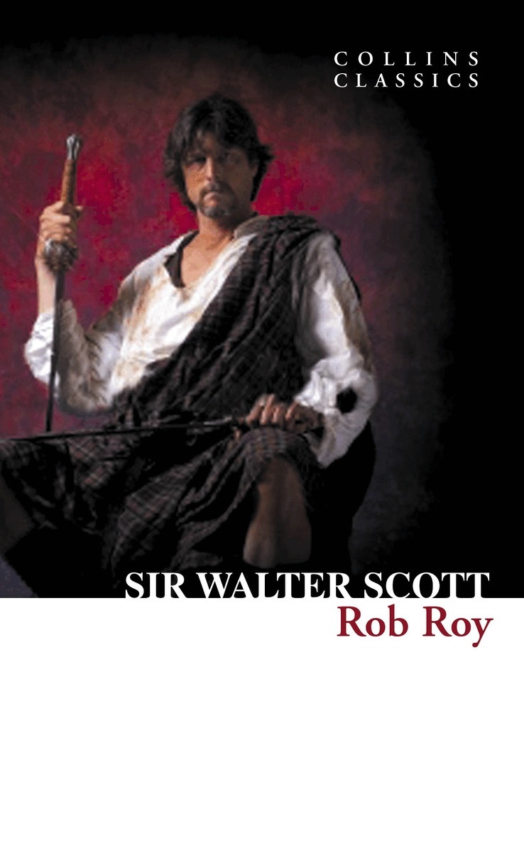 Sir Walter Scott - Rob Roy, E-bok