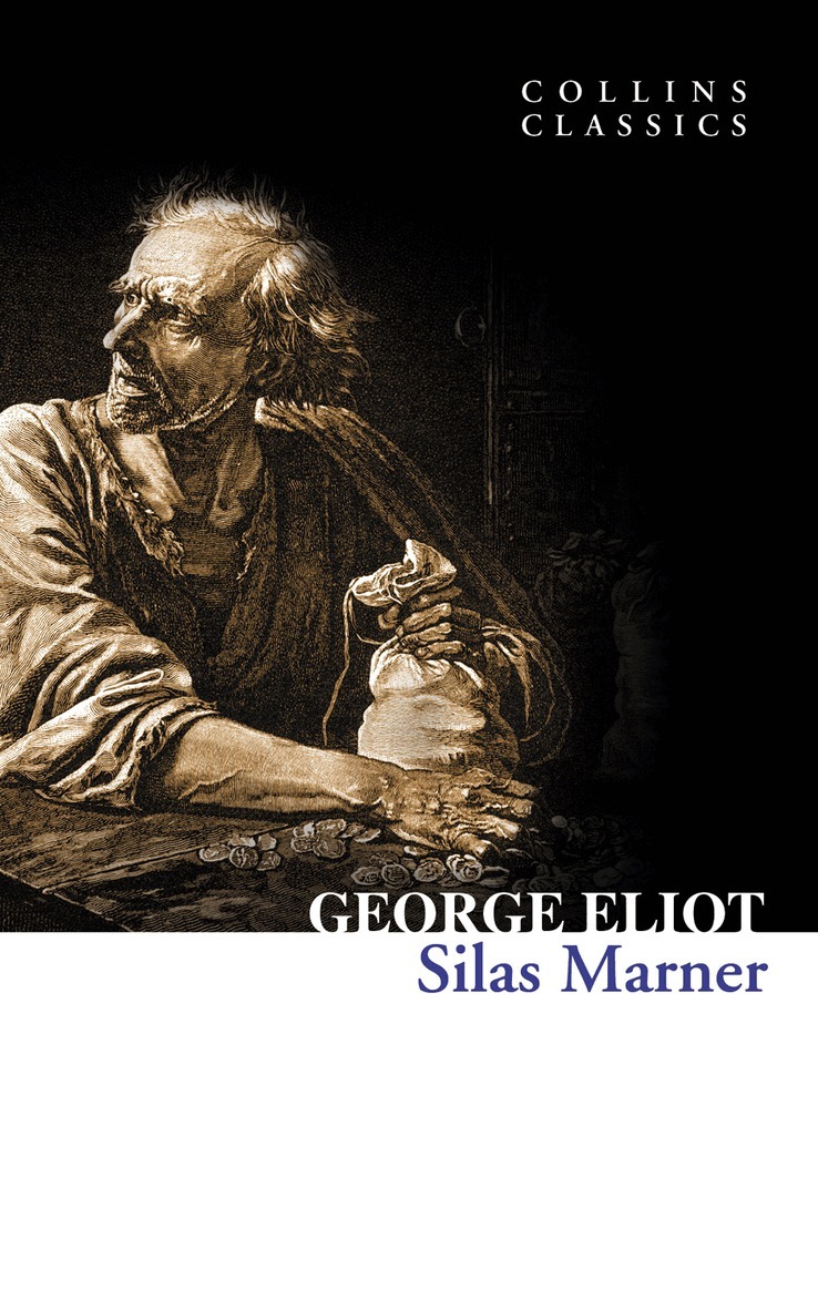 George Eliot - Silas Marner, E-bok