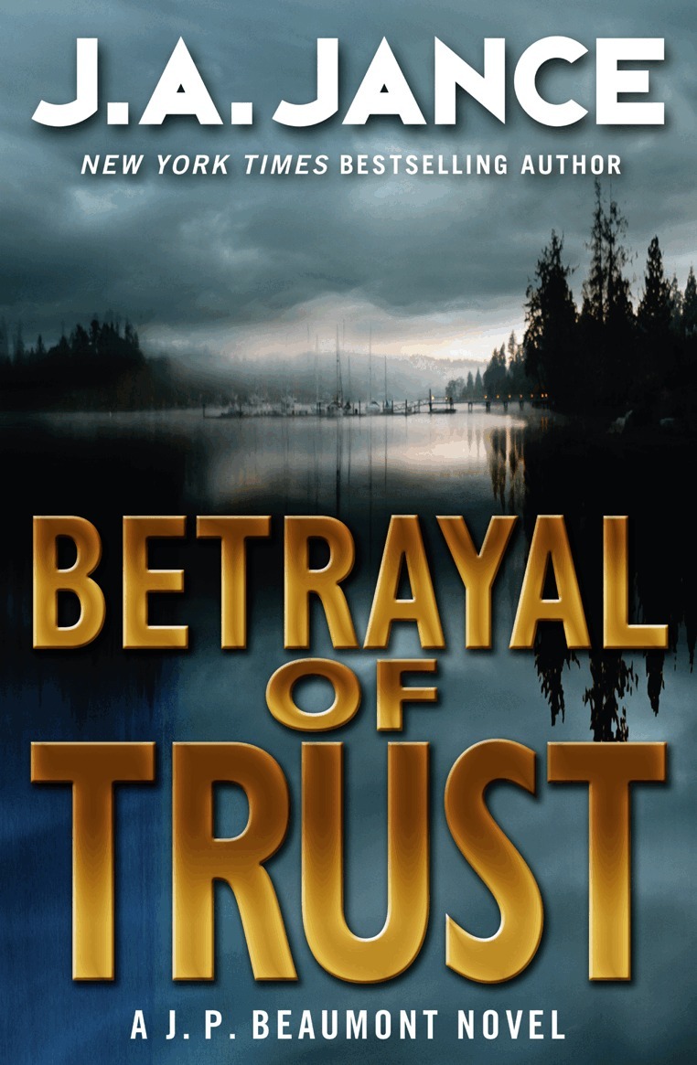 J. A. Jance - Betrayal of Trust, E-bok