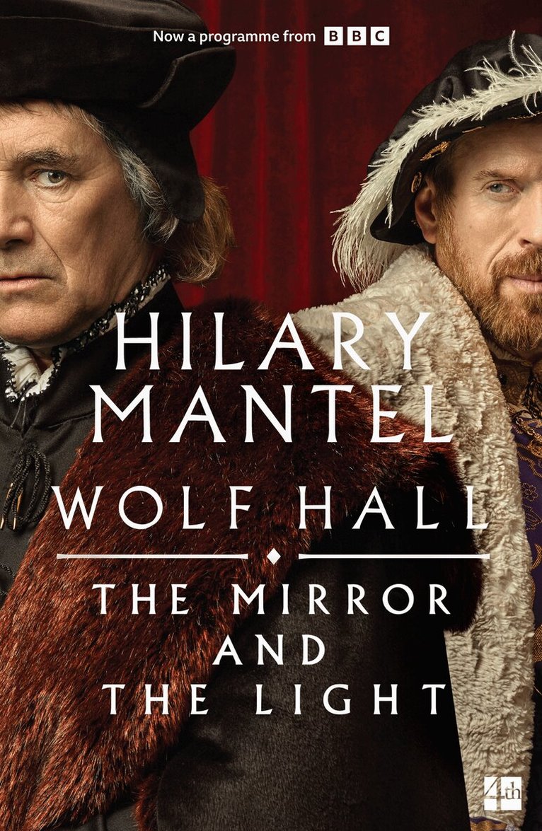 Hilary Mantel - Mirror and the Light, E-bok