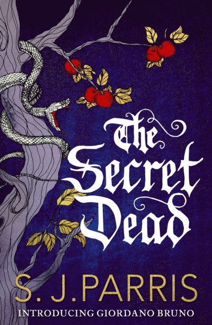 S. J. Parris - Secret Dead, E-bok