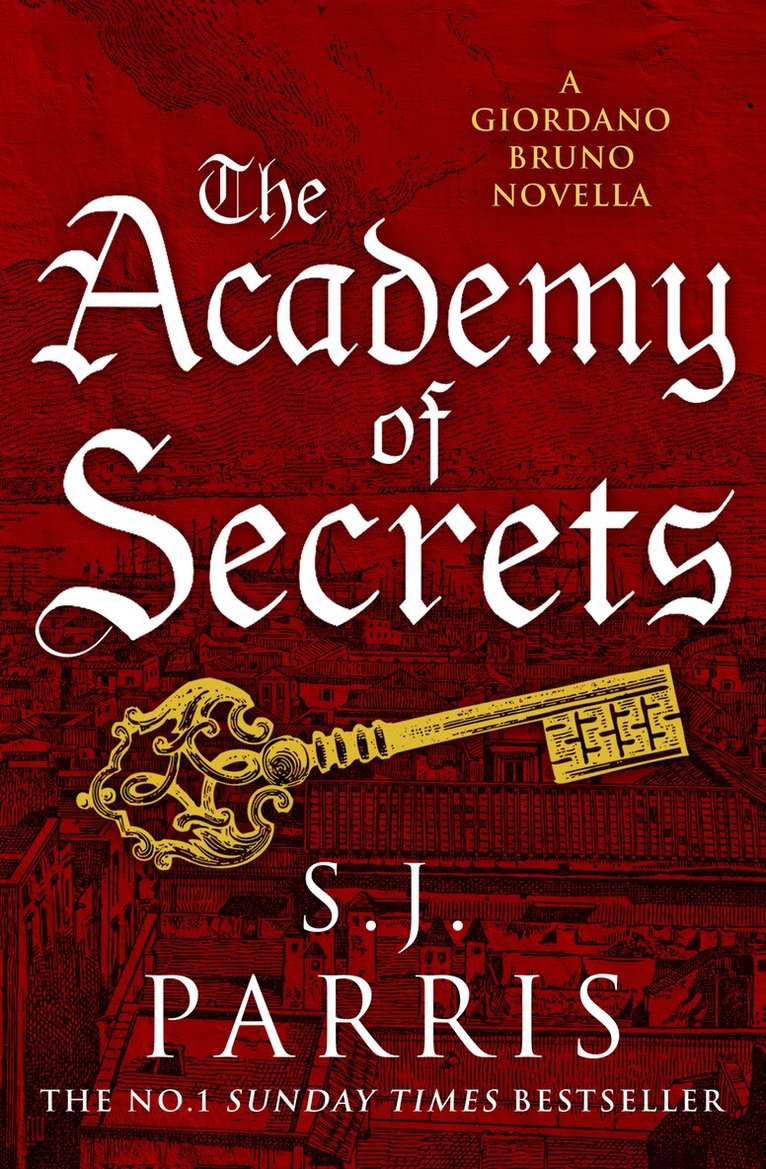 S. J. Parris - Academy of Secrets: A Novella, E-bok
