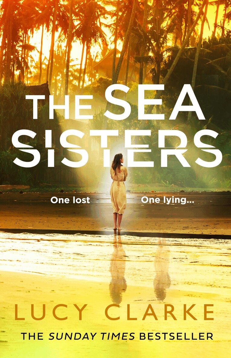 Lucy Clarke - Sea Sisters, E-bok