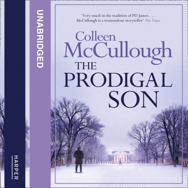 Colleen McCullough - Prodigal Son, Ljudbok
