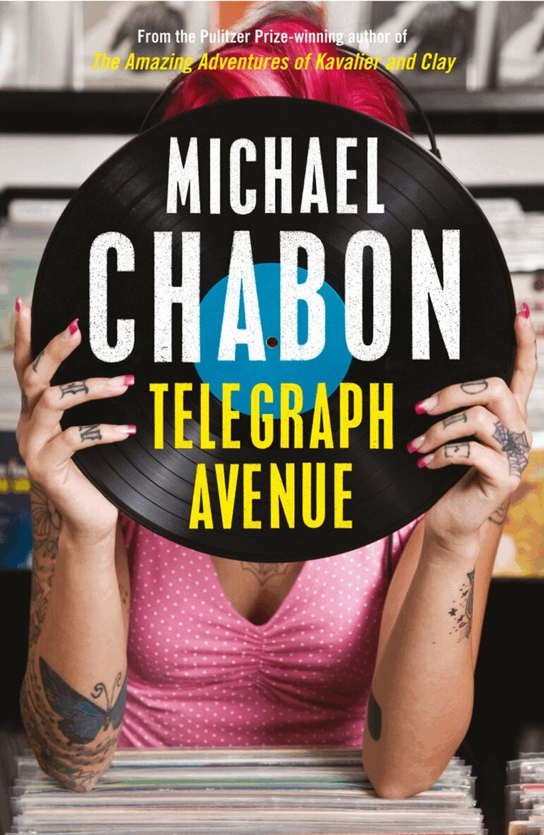 Michael Chabon - Telegraph Avenue, E-bok