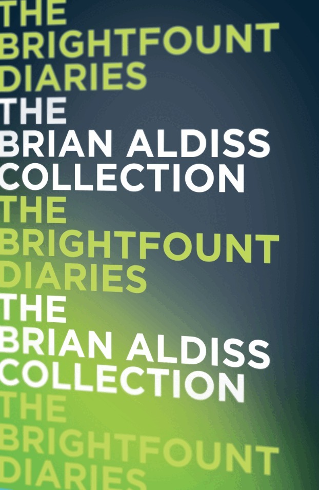 Brian Aldiss - Brightfount Diaries, E-bok
