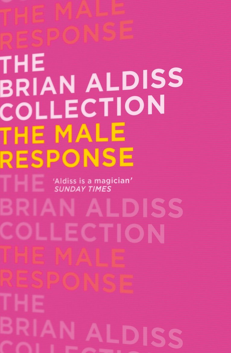 Brian Aldiss - Male Response, E-bok