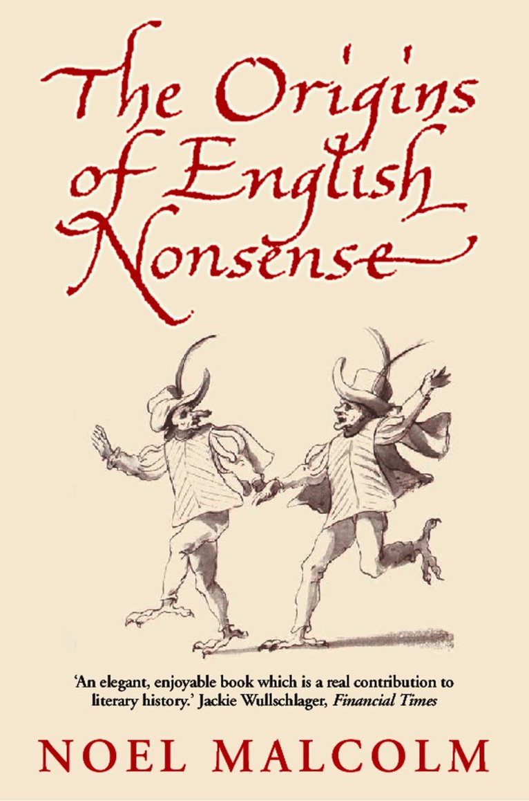 Noel Malcolm - Origins of English Nonsense, E-bok