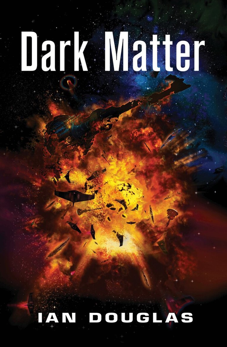 Ian Douglas - Dark Matter, E-bok