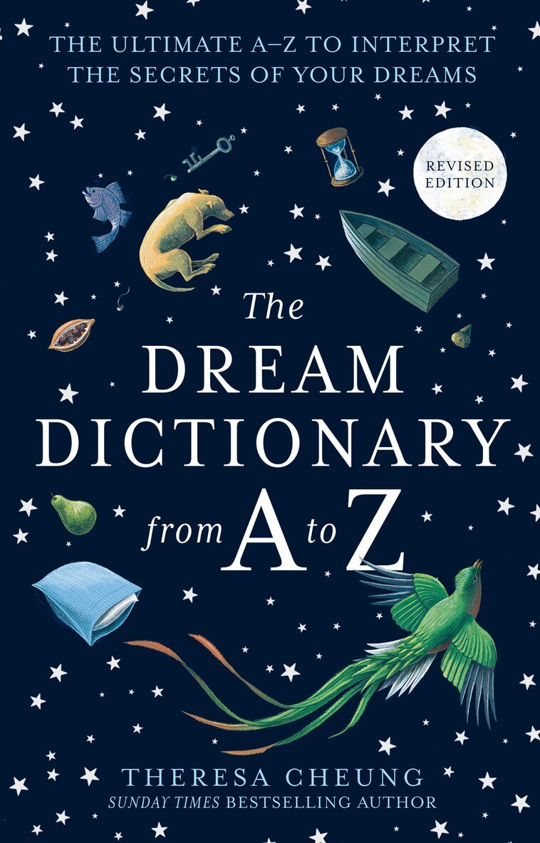 Theresa Cheung - Dream Dictionary from A to Z [Revised edition], E-bok