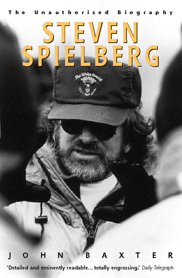 John Baxter - Steven Spielberg (Text Only), E-bok