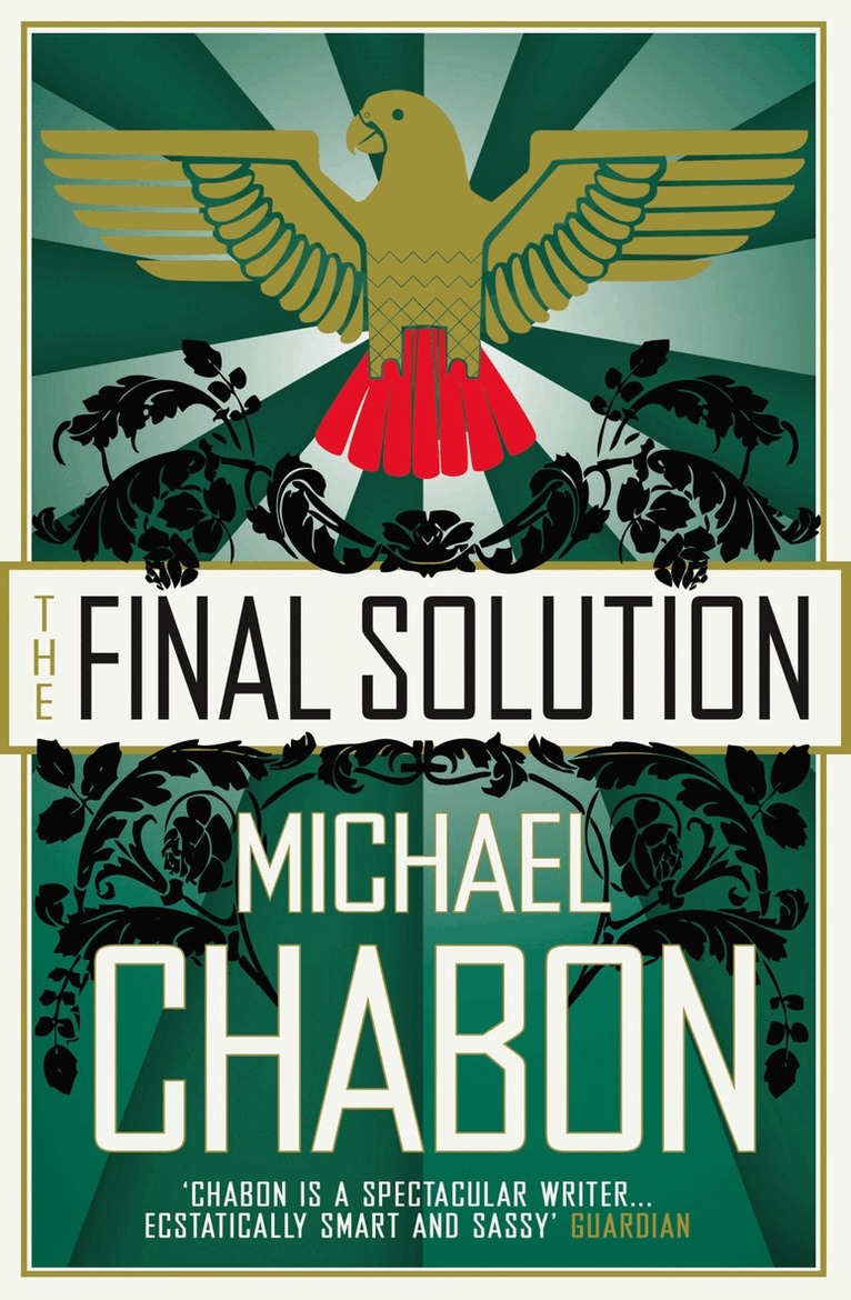 Michael Chabon - Final Solution, E-bok