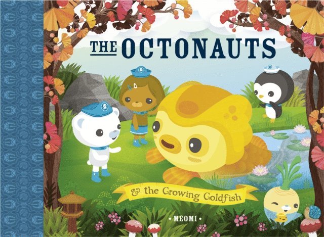 Meomi - Octonauts and The Growing Goldfish, E-bok
