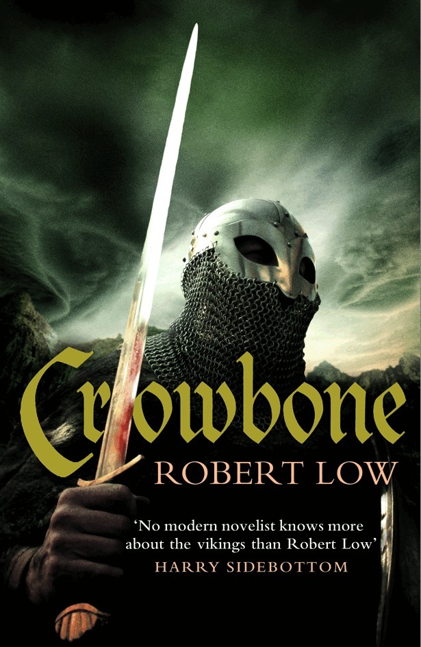 Robert Low - Crowbone, E-bok