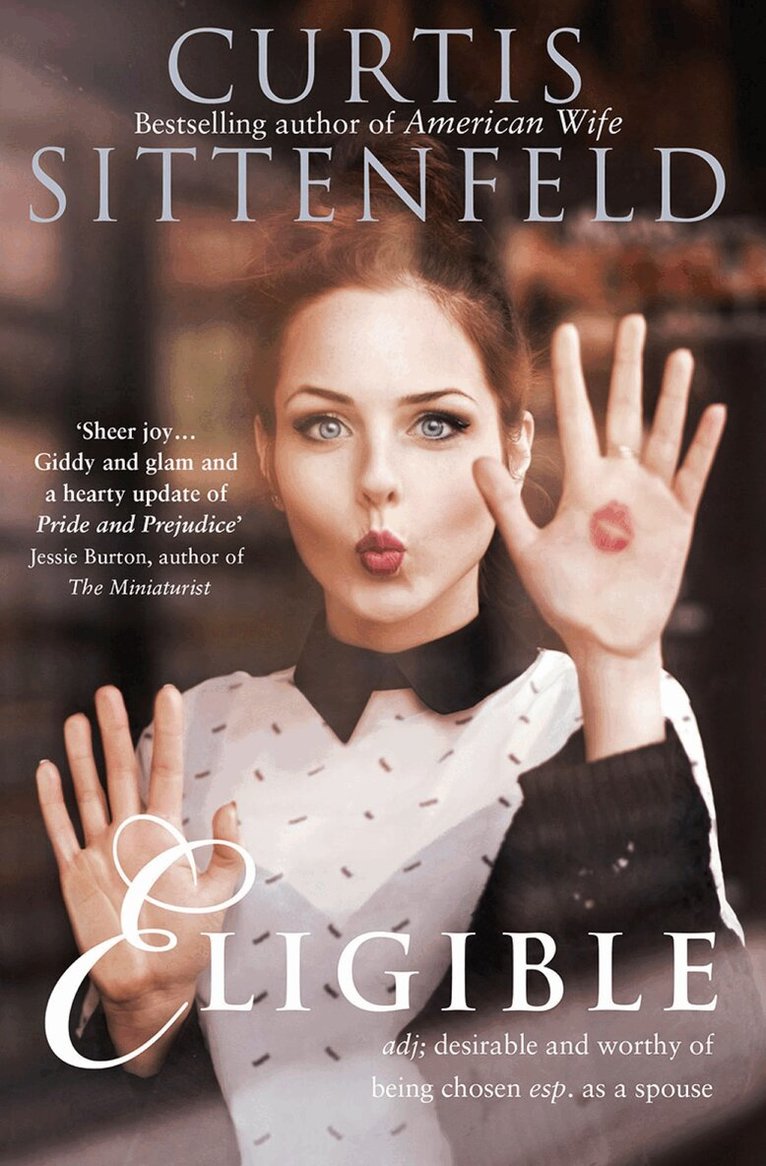 Curtis Sittenfeld - Eligible, E-bok