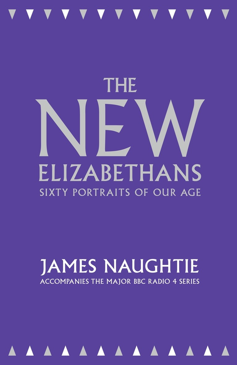 James Naughtie - New Elizabethans, E-bok