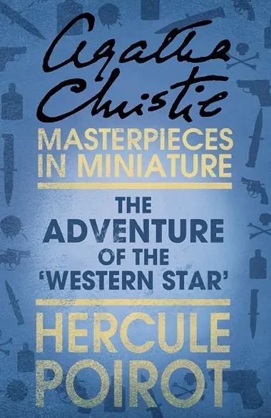 Adventure of the ‘Western Star’