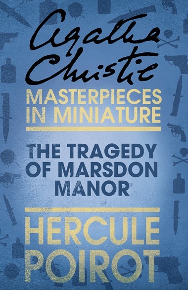 Tragedy of Marsdon Manor