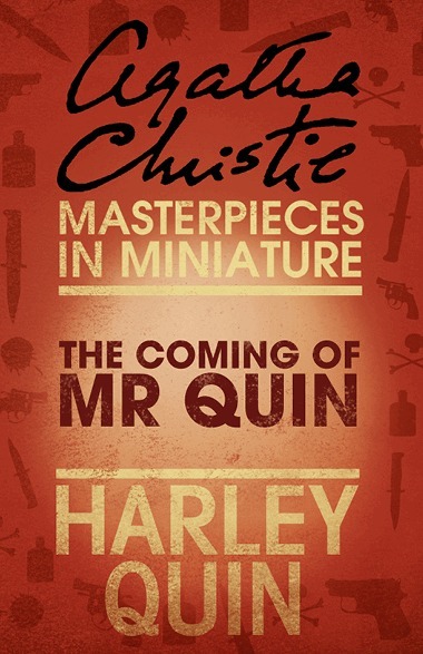 Coming of Mr Quin