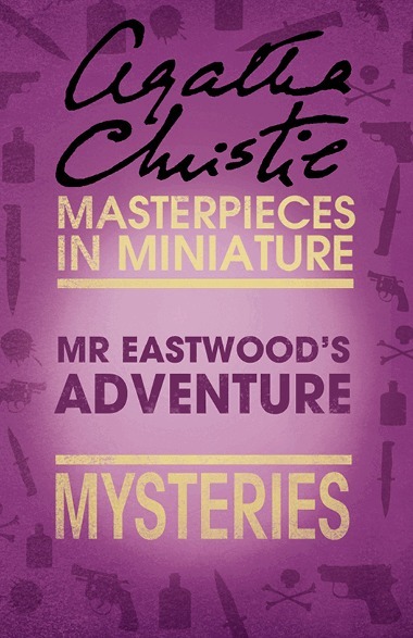 Mr Eastwood’s Adventure