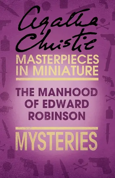 Manhood of Edward Robinson