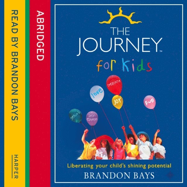 Brandon Bays - Journey for Kids, Ljudbok