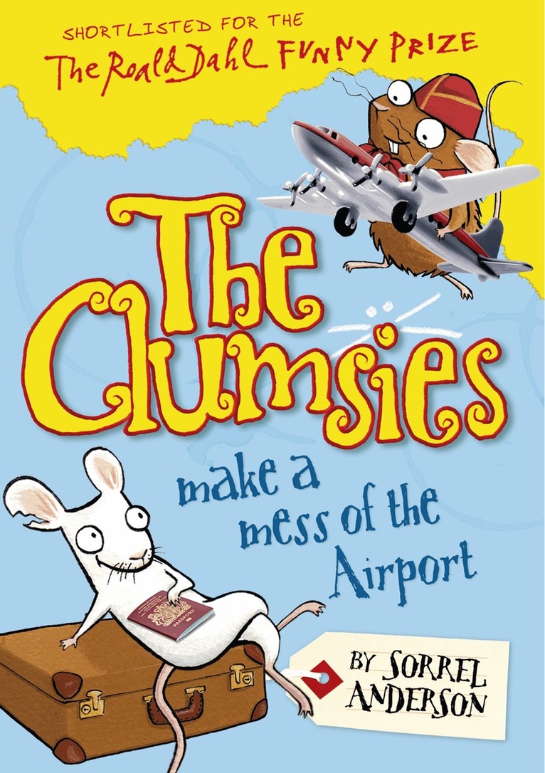 Sorrel Anderson - Clumsies Make a Mess of the Airport, E-bok