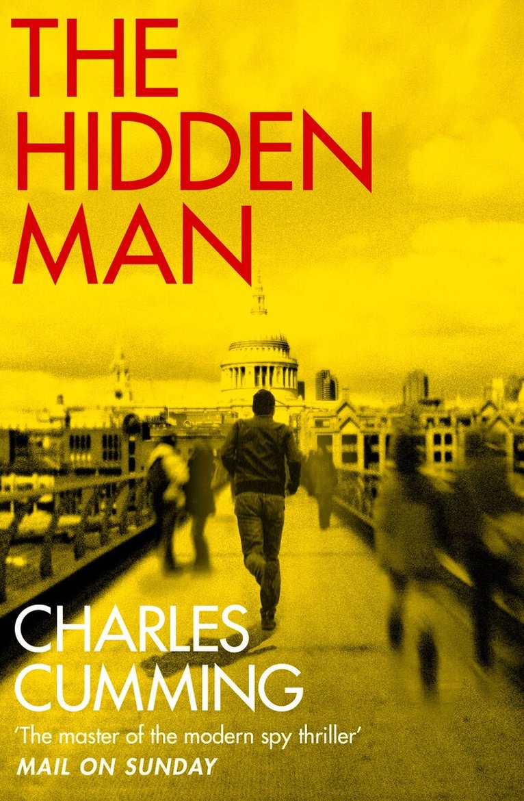 Charles Cumming - Hidden Man, E-bok