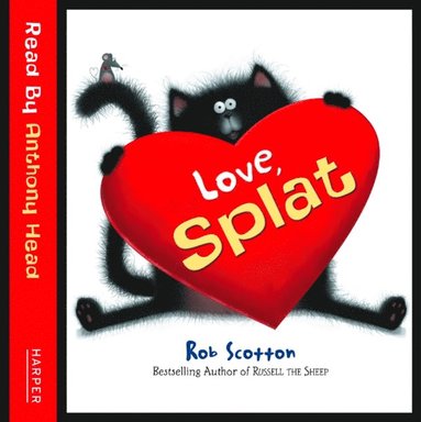 Rob Scotton - Love, Splat, Ljudbok