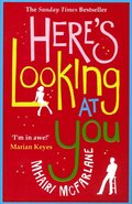 Here's Looking At You