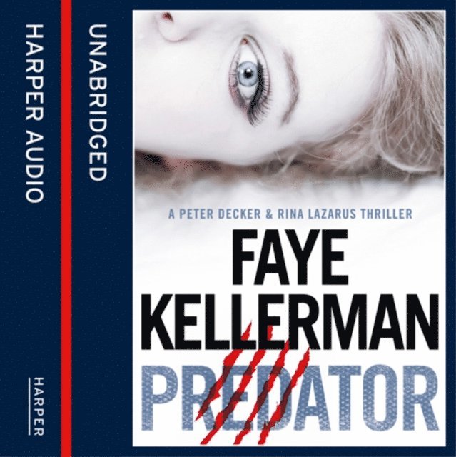 Faye Kellerman - Predator, Ljudbok