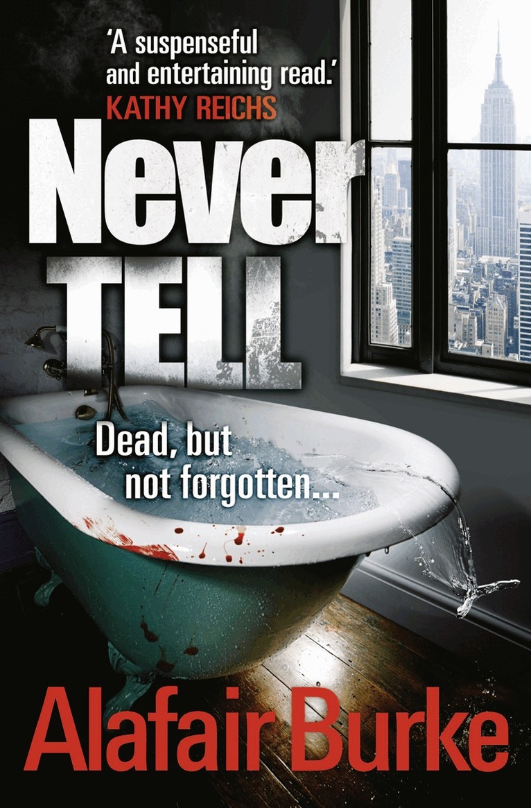 Alafair Burke - Never Tell, E-bok