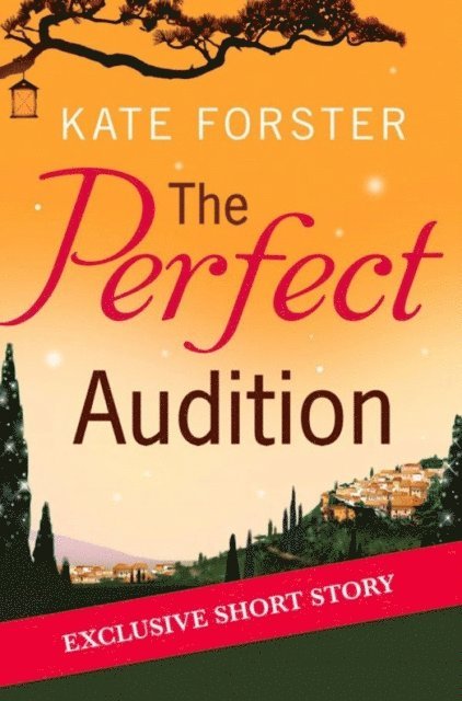Kate Forster - Perfect Audition, E-bok
