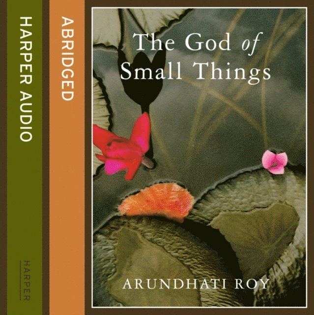 Arundhati Roy - God of Small Things, Ljudbok