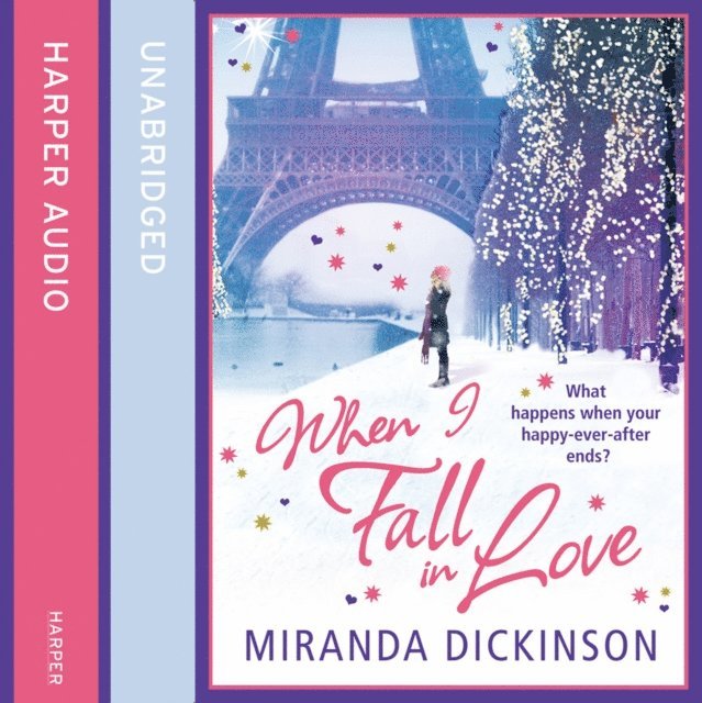 Miranda Dickinson - When I Fall In Love, Ljudbok