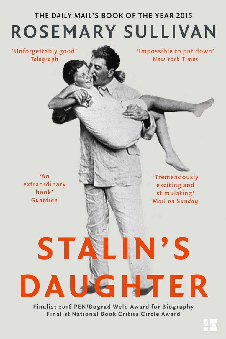 Rosemary Sullivan - Stalin’s Daughter, E-bok
