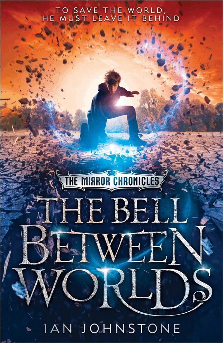 Ian Johnstone - Bell Between Worlds, E-bok