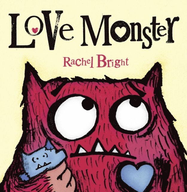 Rachel Bright - Love Monster (Read aloud), E-bok